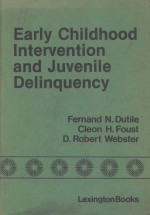 Early childhood intervention and juvenile delinquency