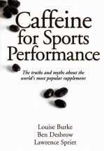 CAFFEINE FOR SPORTS PERFORMANCE