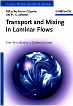 Transport and Mixing in Laminar Flows:From Microfluidics to Oceanic Currents