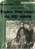 Notre littérature de ⅩⅨe siécle