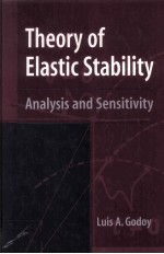 THEORY OF ELASTIC STABILITY ANALYSIS AND SENSITIVITY