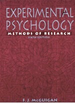 EXPERIMENTAL PSYCHOLOGY METHODS OF RESEARCH SIXTH EDITION