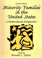 MINORITY FAMILIES IN THE UNITED STATES A MULTICULTURAL PERSPECTIVE SECOND EDITON