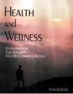 HEALTH AND WELLNESS FIFTH EDITION