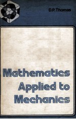 Mathematics Applied to Mechanics