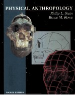 PHYSICAL ANTHROPOLOGY FOURTH EDITION