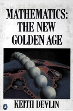 MATHEMATICS: THE NEW GOLDEN AGE