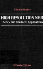 HIGH RESOLUTION NMR THEORY AND CHEMICAL APPLICATIONS SECOND EDITION