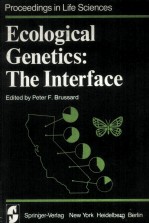 ECOLOGICAL GENETICS: THE INTERFACE