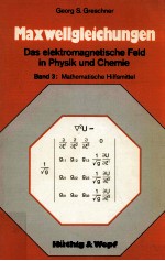 Maxwellgleichungen Band 3:Angewandte Mathematik