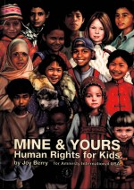 MINE & YOURS HUMAN RIGHTS FOR KIDS