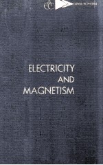 ELECTRICITY AND MAGNETISM:An introduction to the theory of electric and magnetic fields