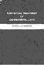 STATISTICAL TREATMENT OF EXPERIMENTAL DATA