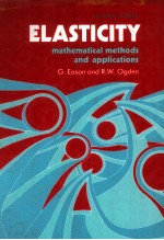 ELASTICITY MATHEMATICAL METHODS AND APPLICATIONS