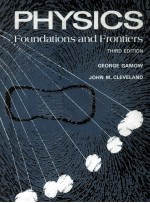 Physics:Foundations and Frontiers Third Edition