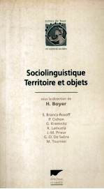 Sociolinguistique:Territoire Et Objets