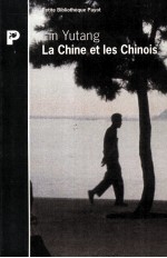 La Chine et les Chinois