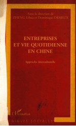 Entreprises et vie quotidienne en Chine