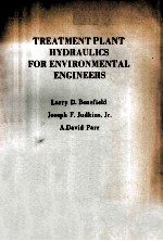 TREATMENT PLANT HYDRAULICS FOR ENVIRONMENTAL ENGINEERS