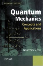 Quantum Mechanics Concepts and Applications Second Edition