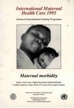 INTERNATIONAL MATERNAL HEALTH CARE 1995 ADVANCED INTERNATIONAL TRAINING PROGRAMME