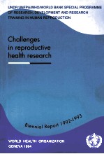 CHALLENGES IN REPRODUCTIVE HEALTH RESEARCH BIENNIAL REPORT 1992-1993