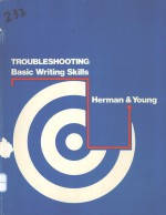 TROUBLESHOOTING BASIC WRITING SKILLS