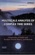 Multiscale Analysis of Complex Time Series Integration of Chaos and Random Fractal Theory