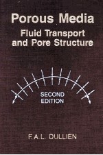 POROUS MEDIA FLUID TRANSPORT AND PORE STRUCTURE SECOND EDITION