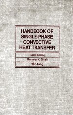 Handbook of Single-Phase Convective Heat Transfer