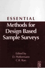 Essential Methods For Design Based Sample Surveys A Derivative of Handbook of Statistics:Sample Surv