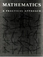 MATHEMATICS A PRACTICAL APPROACH