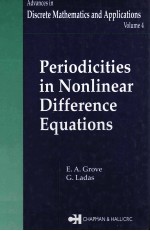 Advances In Discrete Mathematics and Applications Volume 4 Periodicities In Nonlinear Difference Equ