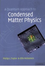 A QUANTUM APPROACH TO CONDENSED MATTER PHYSICS