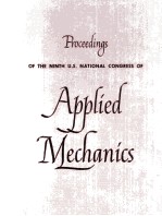 PROCEEDINGS OF THE NINTH U.S. NATIONAL CONGRESS OF APPLIED MECHANICS