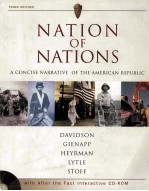 NATION OF NATIONS A CONCISE NARRATIVE OF THE AMERICAN REPUBLIC THIRD EDITION