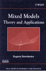 Mixed Models Theory and Applications