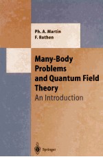 MANY-BODY PROBLEMS AND QUANTUM FIELD THEORY AN INTRODUCTION