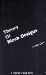 THEORY OF BLOCK DESIGNS