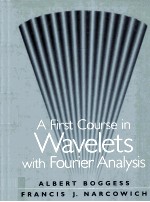 A FIRST COURSE IN WAVELETS WITH FOURIER ANALYSIS