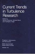 CURRENT TRENDS IN TURBULENCE RESEARCH