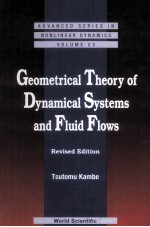 GEOMETRICAL THEOTY OF DYNAMICAL SYSTEMS AND FLUID FLOWS REVISED EDITION