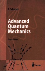 ADVANCED QUANTUM MECHANICS SECOND EDITION