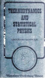 THERMODYNAMICS AND STATISTICAL PHYSICS