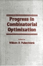 Progress in Combinatorial Optimization