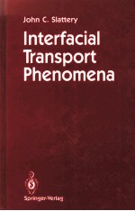 INTERFACIAL TRANSPORT PHENOMENA