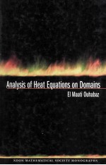 Analysis of Heat Equations On Domains