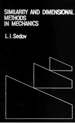 SIMILARITY AND DIMENSIONAL METHODS IN MECHANICS