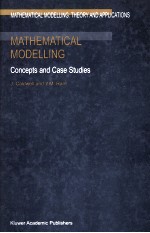 MATHEMATICAL MODELLING CONCEPTS AND CASE STUDIES