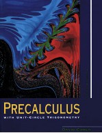 PRECALCULUS WITH UNIT-CIRCLE TRIGONOMETRY THIRD EDITION